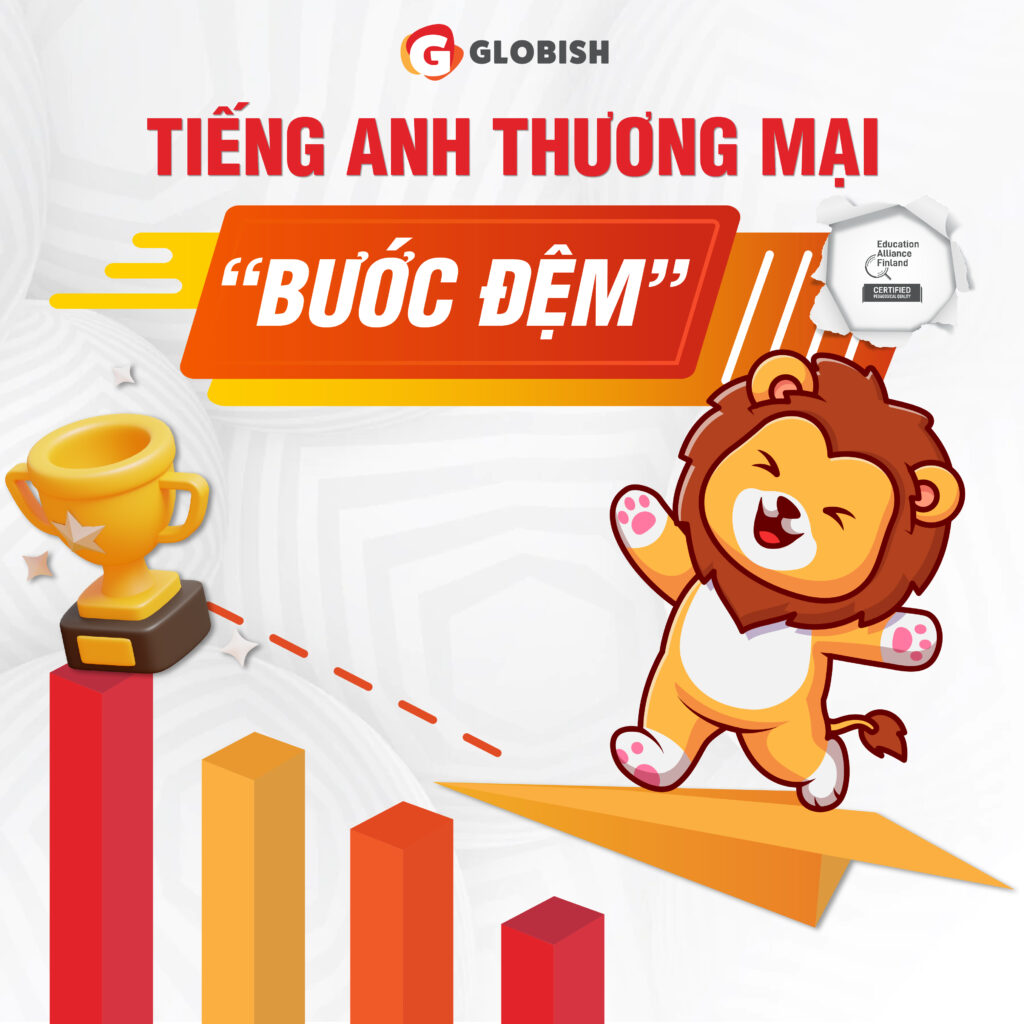 Globish nền tảng học tiếng Anh thương mại/tổng quan online dành cho người đi làm